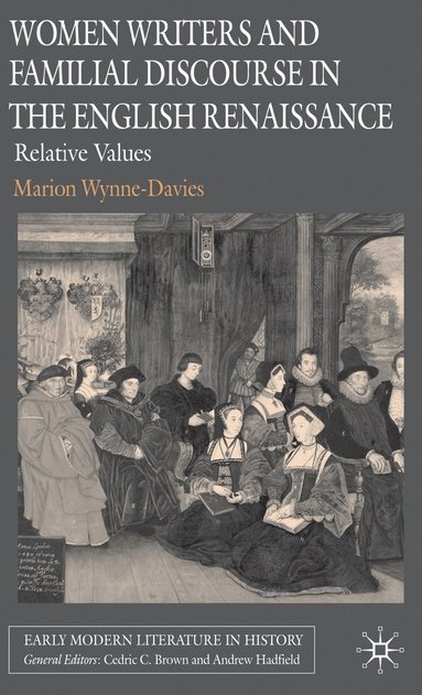 bokomslag Women Writers and Familial Discourse in the English Renaissance