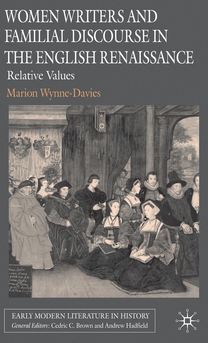 M. Wynne-Davies, Marion Wynne-Davies - Women Writers and Familial Discourse in the English Renaissance, Inbunden