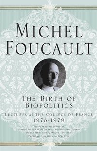 bokomslag The Birth of Biopolitics