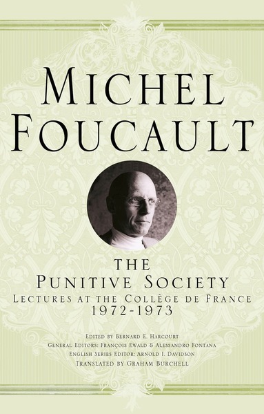 Michel Foucault, Arnold I. Davidson - Punitive Society, Inbunden