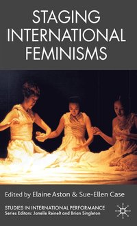 bokomslag Staging International Feminisms