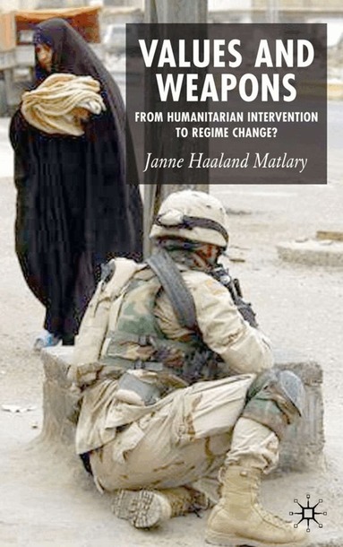 J. Matlary - Values and Weapons, Inbunden
