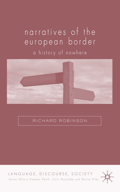 bokomslag Narratives of the European Border