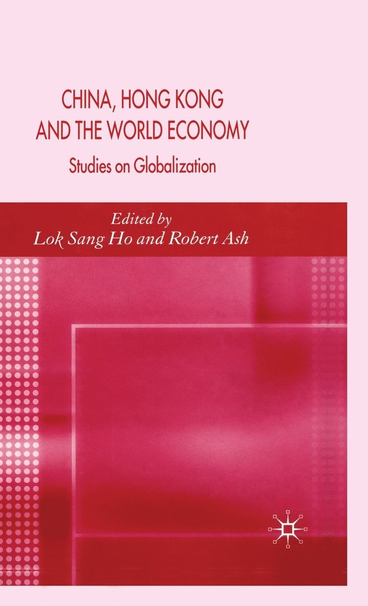 China, Hong Kong and the World Economy 1