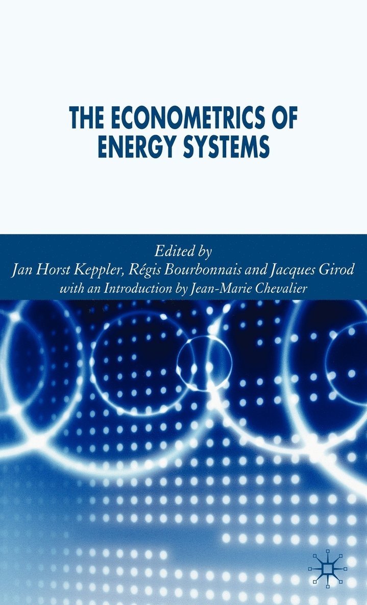 The Econometrics of Energy Systems 1