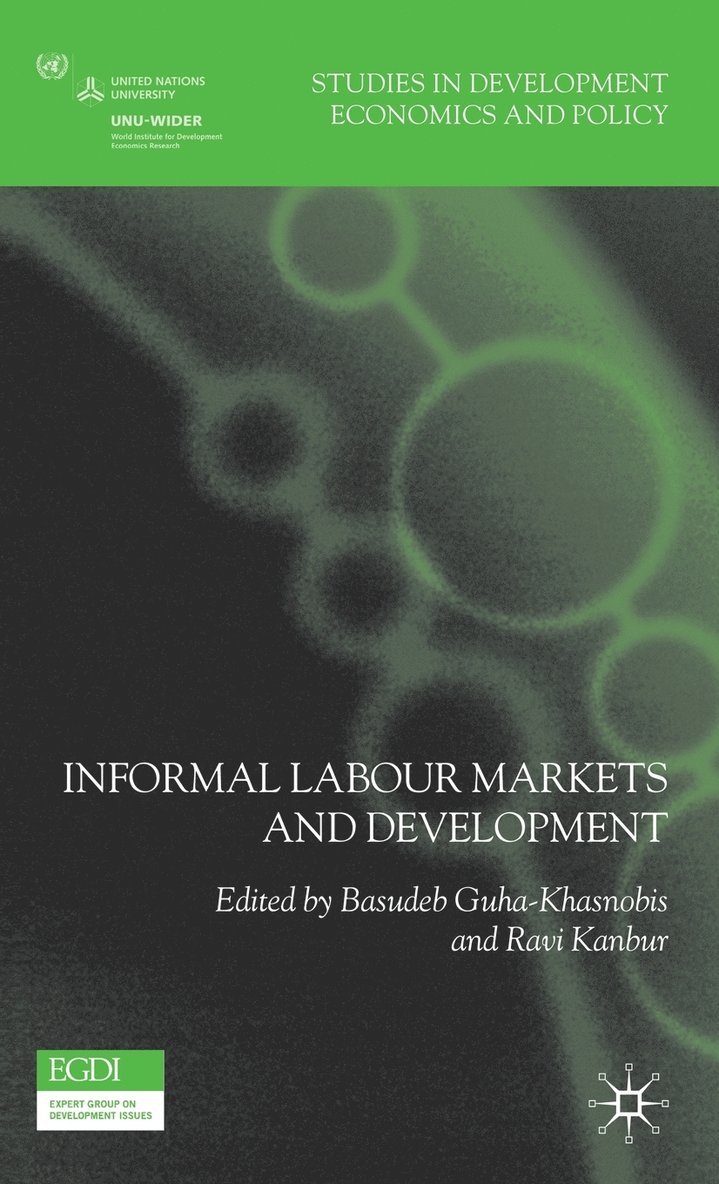 Informal Labour Markets and Development 1