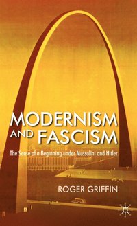 bokomslag Modernism and Fascism