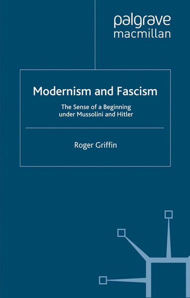 bokomslag Modernism and Fascism