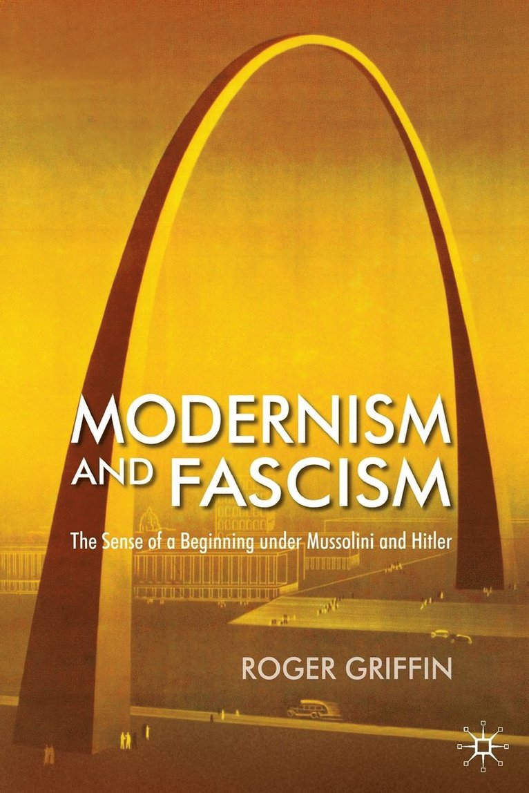 Modernism and Fascism 1
