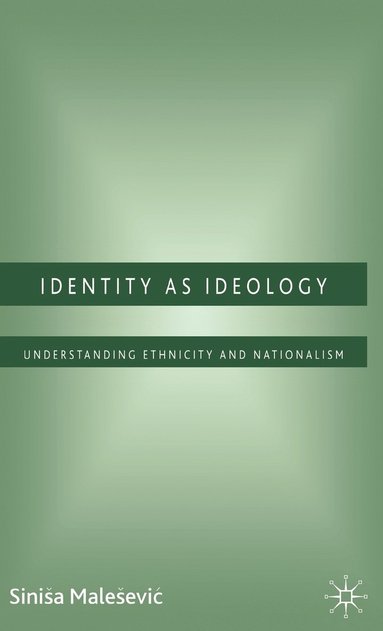 bokomslag Identity as Ideology