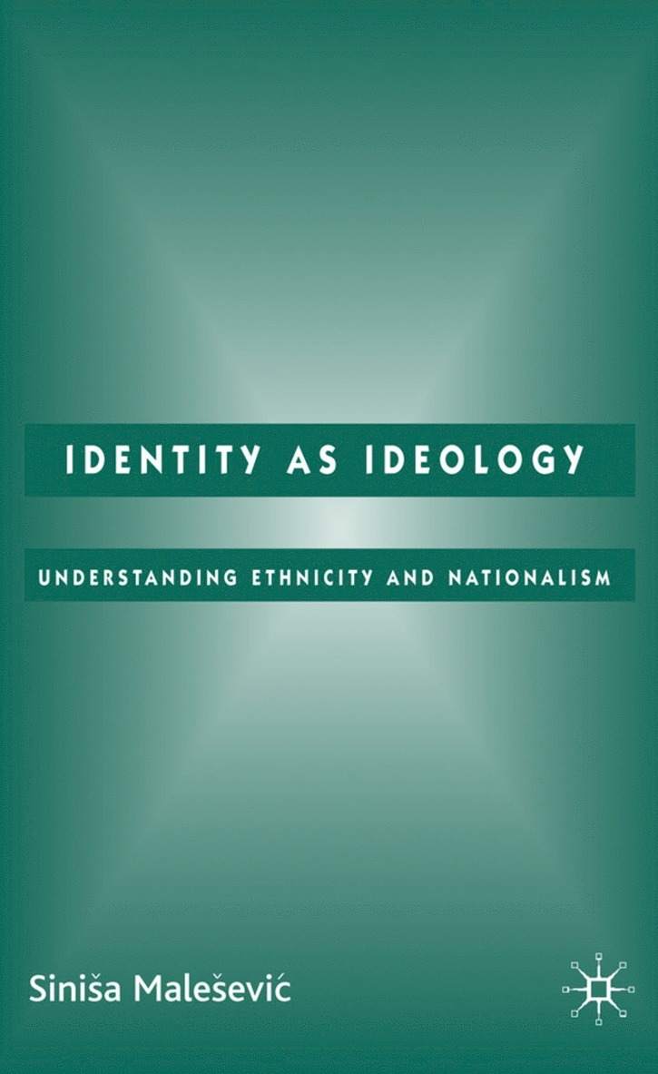 Identity as Ideology 1