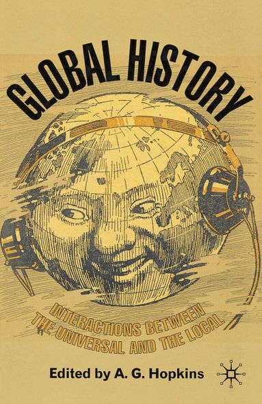 Antony G Hopkins, A. G. Hopkins - Global History, Inbunden