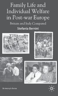 bokomslag Family Life and Individual Welfare in Post-war Europe