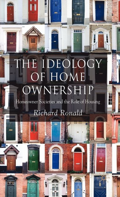 bokomslag The Ideology of Home Ownership