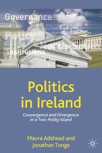 bokomslag Politics in Ireland