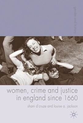bokomslag Women, Crime and Justice in England Since 1660