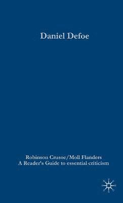 bokomslag Daniel Defoe: Robinson Crusoe/Moll Flanders