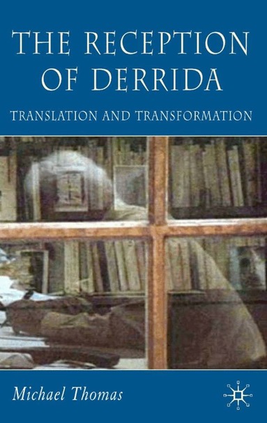 M. Thomas - Reception of Derrida, Inbunden