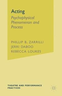 bokomslag Acting: Psychophysical Phenomenon and Process