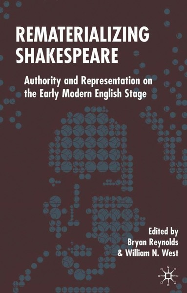 bokomslag Rematerializing Shakespeare