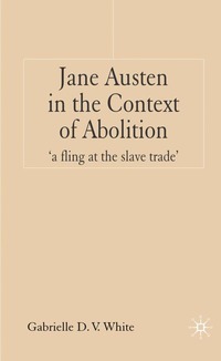 bokomslag Jane Austen in the Context of Abolition