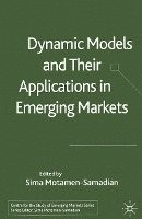 bokomslag Dynamic Models and their Applications in Emerging Markets