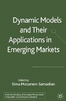 Dynamic Models and their Applications in Emerging Markets 1