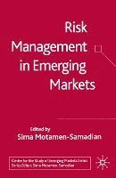 Risk Management in Emerging Markets 1