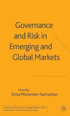 Governance and Risk in Emerging and Global Markets 1