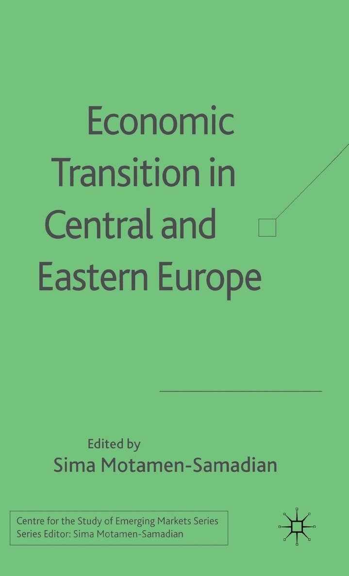 Economic Transition in Central and Eastern Europe 1