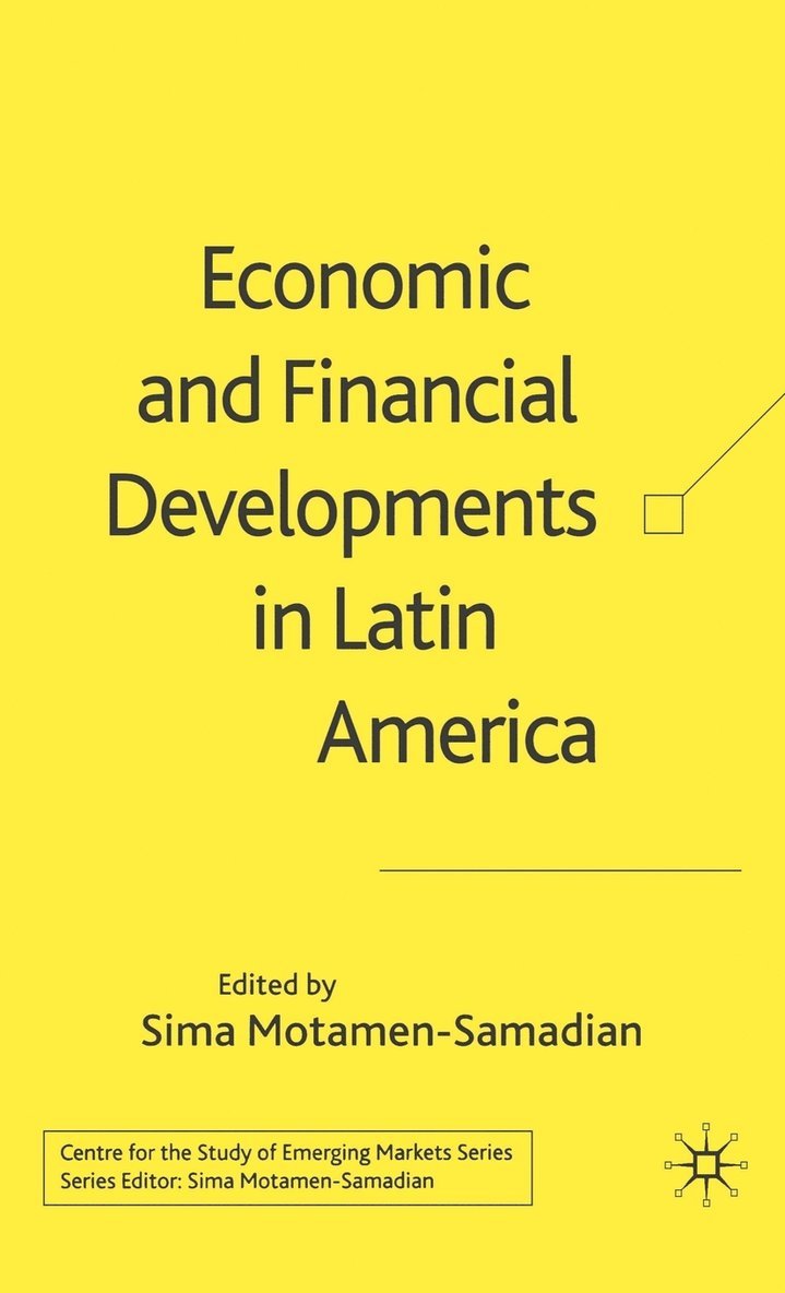 Economic and Financial Developments in Latin America 1