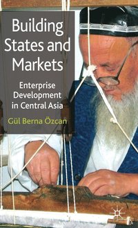 bokomslag Building States and Markets