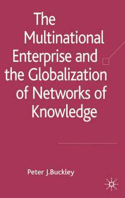 The Multinational Enterprise and the Globalization of Knowledge 1