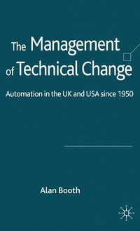 bokomslag The Management of Technical Change