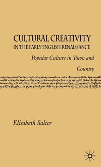 bokomslag Cultural Creativity in the Early English Renaissance