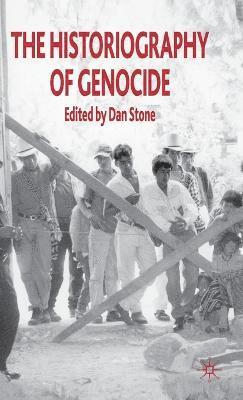 bokomslag The Historiography of Genocide