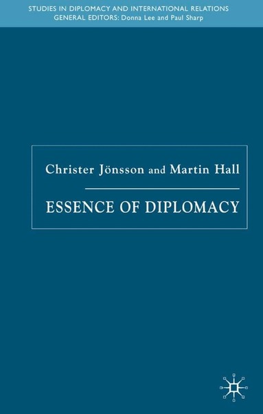 Christer Jönsson, Martin Hall - Essence of Diplomacy, Inbunden