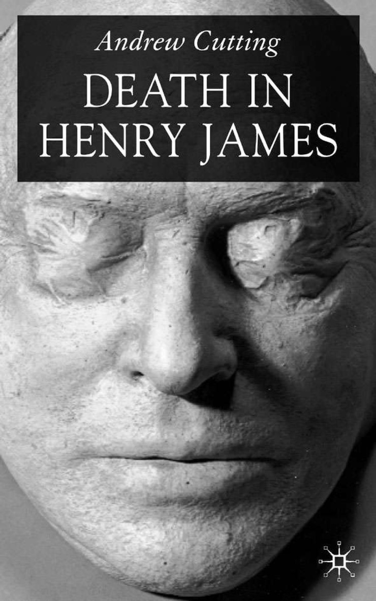 A. Cutting - Death in Henry James, Inbunden