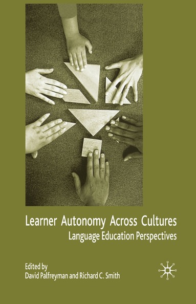 D. Palfreyman, R. Smith - Learner Autonomy Across Cultures, Häftad