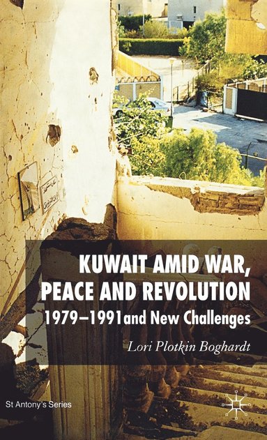 bokomslag Kuwait Amid War, Peace and Revolution