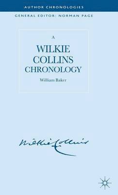 bokomslag A Wilkie Collins Chronology