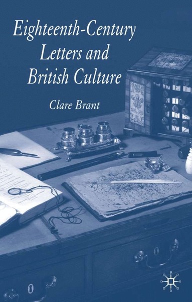 bokomslag Eighteenth-Century Letters and British Culture