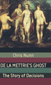 bokomslag De La Mettrie's Ghost