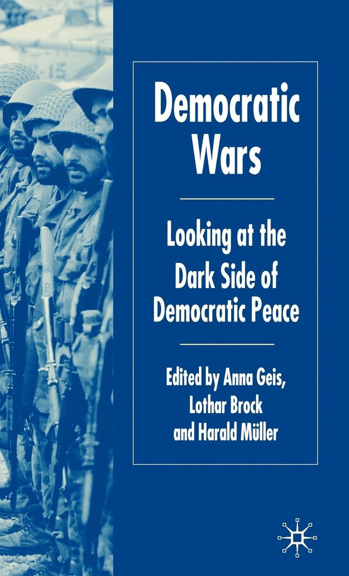 Democratic Wars 1