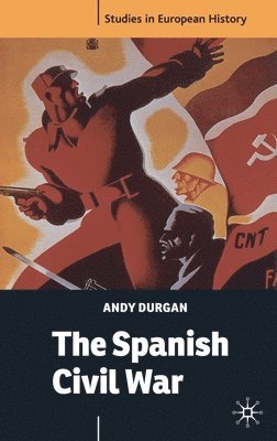 bokomslag The Spanish Civil War