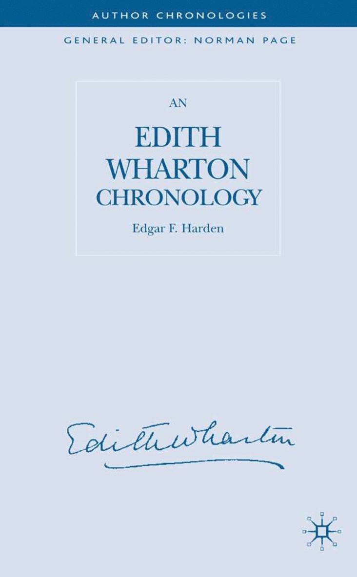 E. Harden - Edith Wharton Chronology, Inbunden