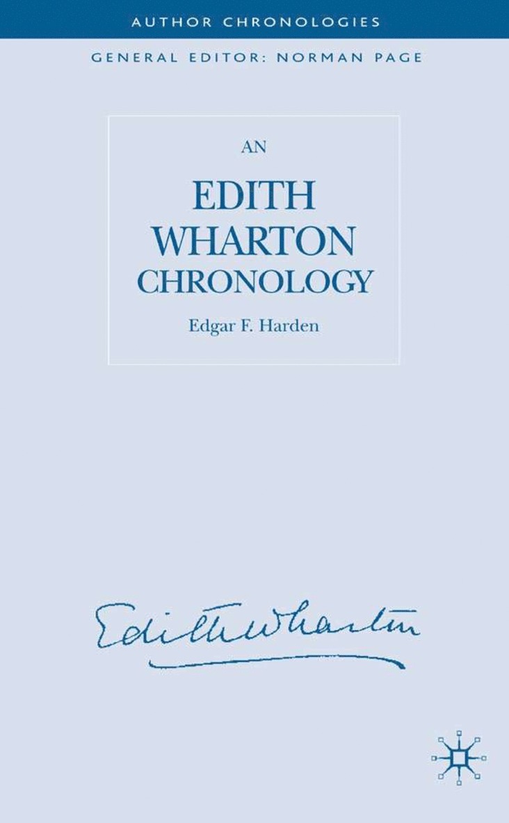 An Edith Wharton Chronology 1