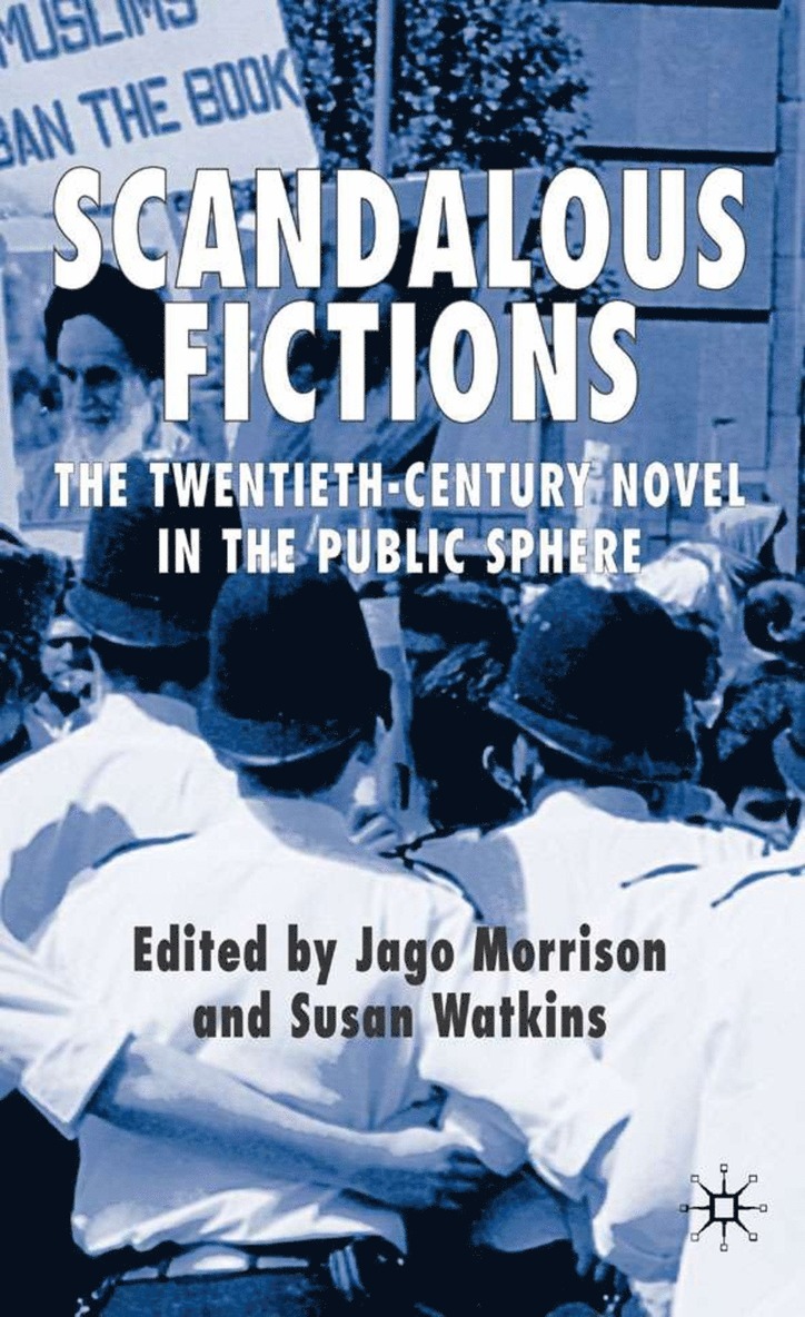 Jago Morrison, Susan Watkins - Scandalous Fictions, Inbunden