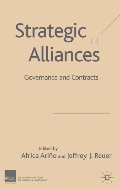 A. Ariño, J. Reuer - Strategic Alliances, Inbunden