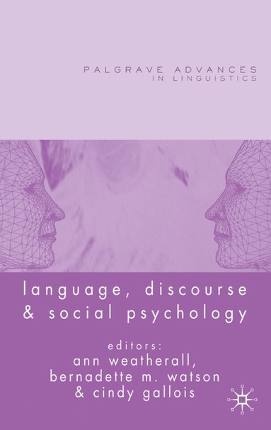 bokomslag Language, Discourse and Social Psychology